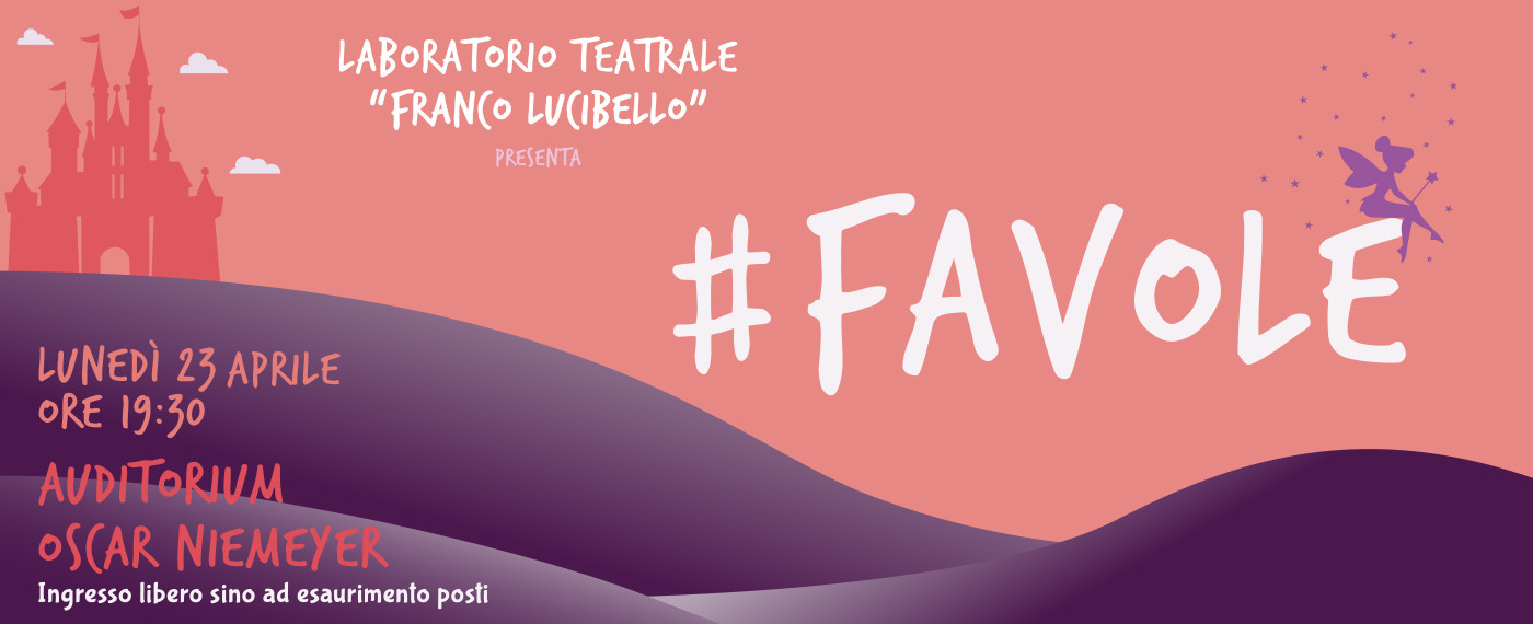 Il Laboratorio teatrale “Franco Lucibello” in scena con #Favole